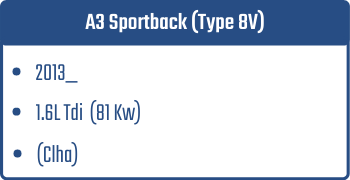 A3 Sportback (Type 8V)  | 2013_  | 1.6L Tdi 81Kw (Crrb)