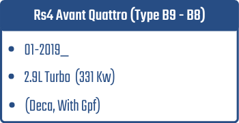 Rs4 Avant Quattro (Type B9 - B8)  | 01-2019_  | 2.9L Turbo 331 Kw (Deca, With Gpf)