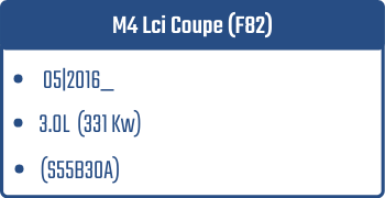 M4 Lci Coupe (F82)  | 05|2016_  |  3.0L 331 Kw (S55B30A)