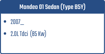 Mondeo 01 Sedan (Type B5Y)  | 2007_  | 2.0L Tdci 85 Kw