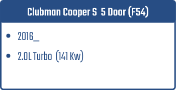 Clubman Cooper S  5 Door (F54) | 2016_  | 2.0L Turbo 141 Kw
