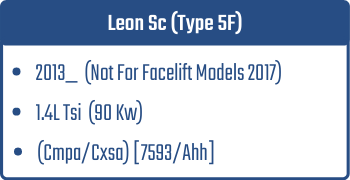 Leon Sc (Type 5F) | 2013_ (Not For Facelift Models 2017) | 1.4L Tsi 90 Kw (Cmpa/Cxsa) [7593/Ahh]