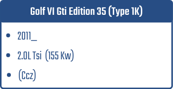 Golf VI Gti Edition 35 (Type 1K) | 2011_  | 2.0L Tsi 155 Kw (Ccz)