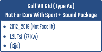 Golf VII Gtd (Type Au) Not With Sport + Sound Pack. | 2012_2016 (Not Facelift)| 1.2L Tsi 77 Kw